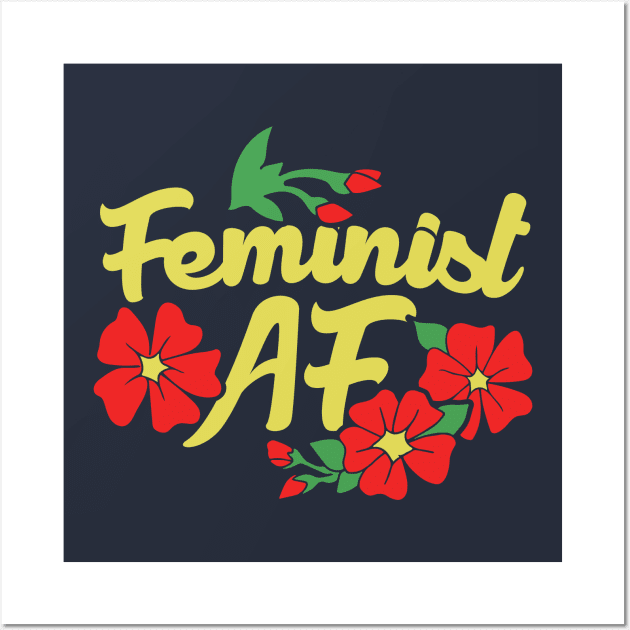 Feminist AF Wall Art by bubbsnugg